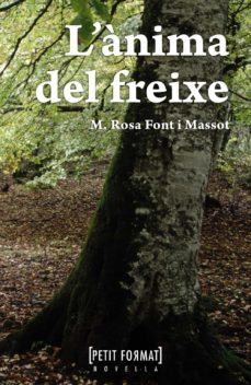 l anima del freixe-maria rosa font-9788448930462