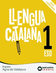 agna de valldaura 1º eso. llengua catalana innova (catalunya / illes balears)-9788448950262