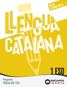 alba de vic 1º eso. llengua catalana innova 2-9788448957162