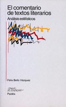 el comentario de textos literarios: analisis estilisticos-9788449303562