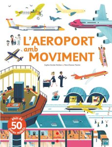 l aeroport amb moviment-sophie bordet petillon-9788466144162