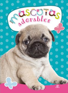 mascotas adorables-9788466227162