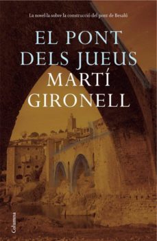 el pont dels jueus-marti gironell-9788466411462