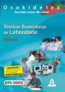 tecnico especialista en laboratorio del servicio vasco de salud, osakidetza: temario-domingo gomez martinez-9788466508162