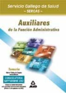auxiliares de la funcion administrativa del sergas: temario-luis del castillo torres-9788466515962