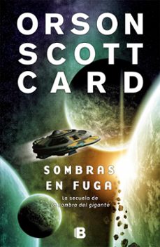sombras en fuga (saga de ender 10 / la sombra 5)-orson scott card-9788466647762