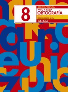 ortografia 8. paso a paso-andrea pastor-9788466717762