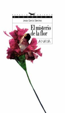 el misterio de la flor-9788466753562
