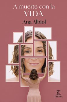 a muerte con la v.i.d.a.-ana albiol-9788467065862