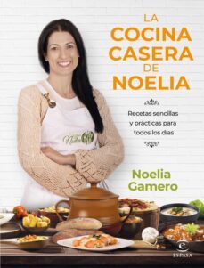 la cocina casera de noelia (ebook)-noelia gamero-9788467069662