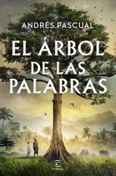 el árbol de las palabras-andres pascual-9788467072662