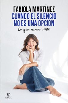cuando el silencio no es una opcion (ebook)-fabiola martinez-9788467076462