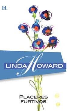 placeres furtivos-linda howard-9788467164862