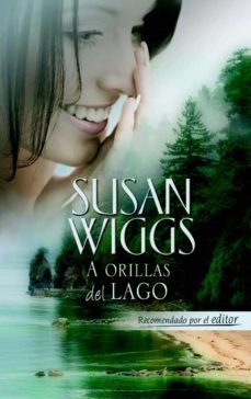 a orillas del lago-susan wiggs-9788467181562