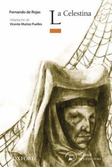 la celestina (el arbol de la lectura. clasicos adaptados y antolo gias)-fernando de rojas-vicente muñoz puelles-9788467354362