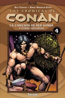 cronicas de conan nº 4: la cancion de red sonja y otras historias-roy thomas-barry windsor smith-john buscema-9788467425062