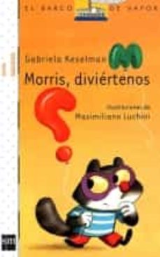 morris, diviertenos-gabriela keselman-9788467541762