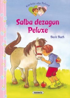 salba dezagun peluxe (karlota eta peluxe)-berit bach-9788467719062