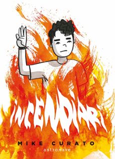 incendiari-mike curato-9788467967562