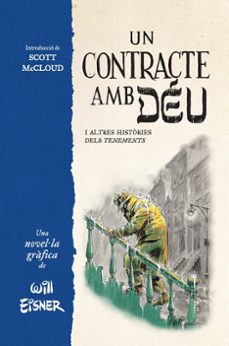 un contracte amb deu i altres histories dels tenements-will eisner-9788467979862