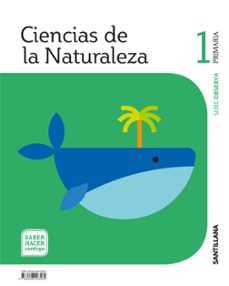 ciencias naturales 1º educacion primaria saber hacer contigo ed 2018-9788468043562