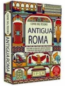 cofre del tesoro: antigua roma-9788468356662