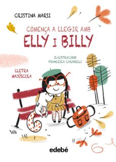 comença a llegir amb elly i billy. 1-cristina marsi-9788468375762