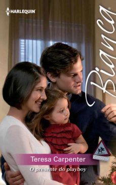 o presente do playboy (ebook)-teresa carpenter-9788468729862