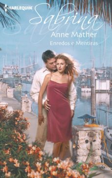 enredos e mentiras (ebook)-anne mather-9788468754062