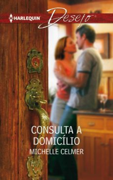 consulta a domicilio (ebook)-michelle celmer-9788468758862
