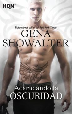 acariciando la oscuridad-gena showalter-9788468777962