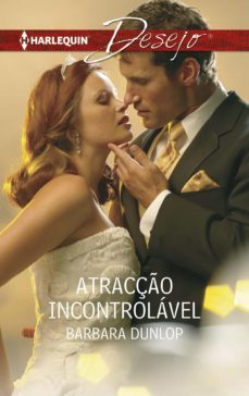 atracço incontrolavel (ebook)-barbara dunlop-9788468792262