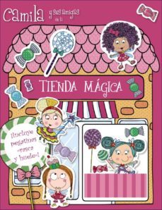 camila y sus amigas en la tienda magica-9788469602362