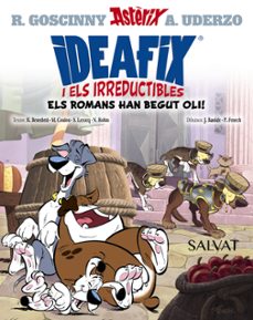 ideafix i els irreductibles, 2: els romans han begut oli!-rene goscinny-9788469669662