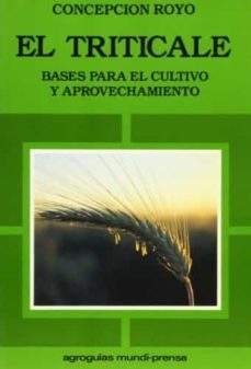 el triticale-concepcion royo-9788471143662