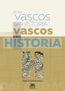 de los vascos sin historia a los vascos con historia (ebook)-joseba (dir.) agirreazkuenaga-9788471485762