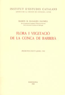 flora i vegetacio de la conca de barbera-9788472830462