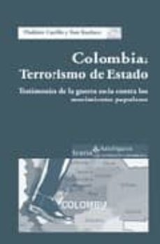 colombia : terrorismo de estado-vladimir carrillo-tom kucharz-9788474269062