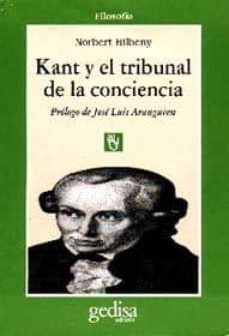 kant y el tribunal de la conciencia-norbert bilbeny-9788474325362