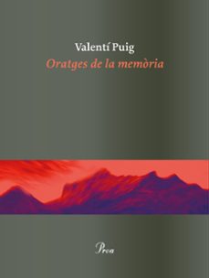 oratges de la memoria-valenti puig-9788475886862