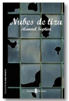 nubes de tiza (ebook)-manuel septien-9788476289662