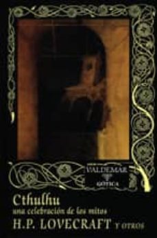 cthulhu: una celebracion de los mitos-h.p. lovecraft-9788477023562