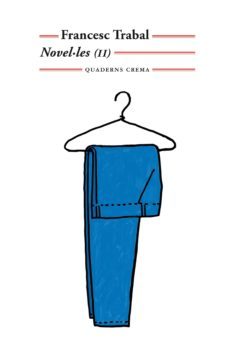 novel·les (ii)-francesc trabal i benessat-9788477275862