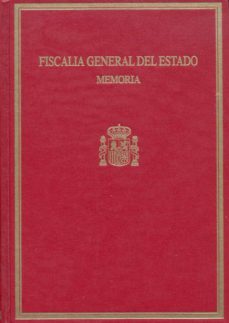 memoria elevada al gobierno de s.m.: presentada al inicio del año judicial por el fiscal general del estado-candido conde pumpido touron-9788477878162