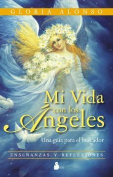 mi vida con los angeles (ebook)-gloria alonso-9788478086962