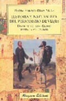 historia y naturaleza del periodismo de viajes-9788478133062
