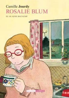 rosalie blum 3: ¡al azar, baltazar!-camille jourdy-9788478338962