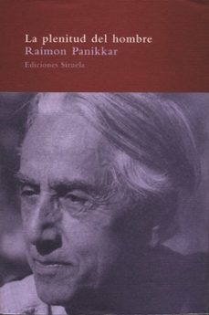 la plenitud del hombre: una cristofania-9788478444762