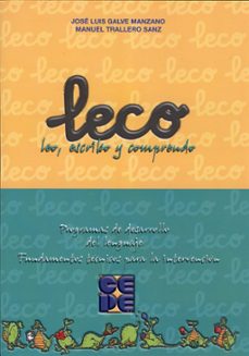 leco, escribo y comprendo. programas de desarrollo del lenguaje. fundamentos practicos para la intervencion-9788478696062