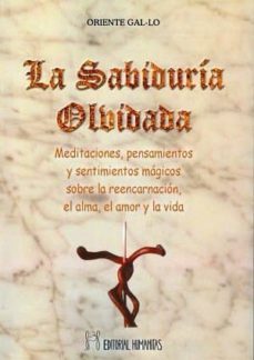 la sabiduria olvidada-oriente gal lo-9788479104962
